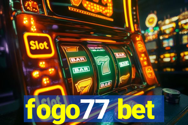 fogo77 bet